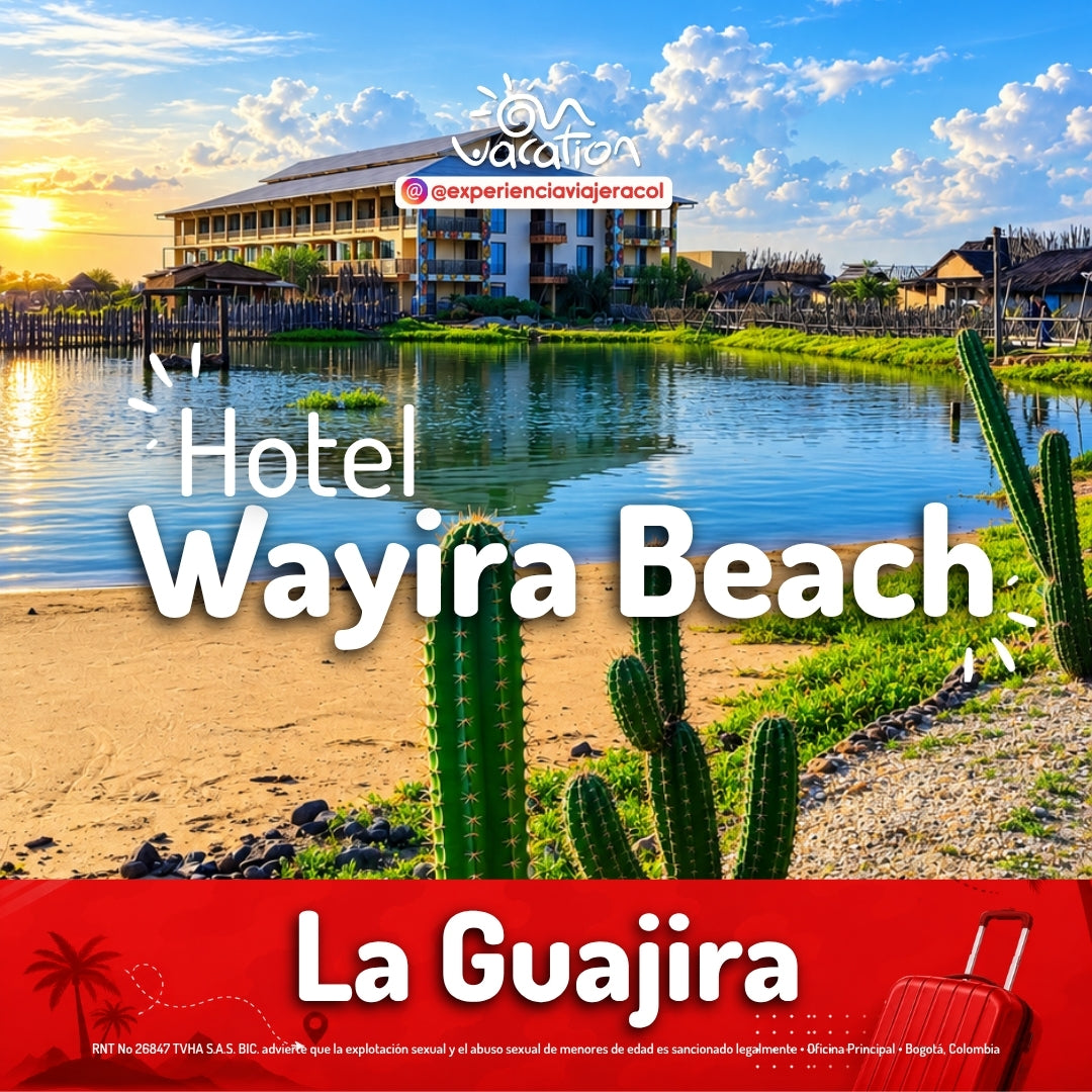 Vacaciones en La Guajira